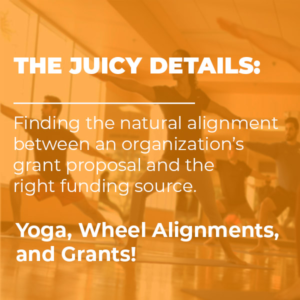 Yoga, Wheel Alignments and Grants